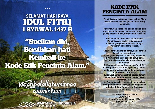 Sucikan Diri, Bersihkan Hati, Kembali Pada Kode Etik Pencinta Alam Indonesia. OPINI/CORETAN. WARTAPALAINDONESIA/Humas WIEF
